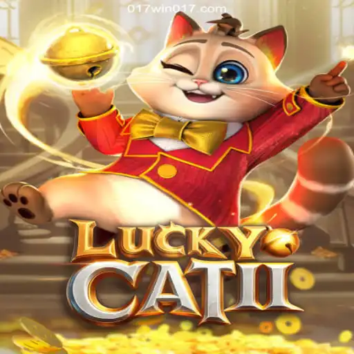 Discover the Thrills of LuckyCatII: Dive into 017win.com’s Premier Online Casino Experience